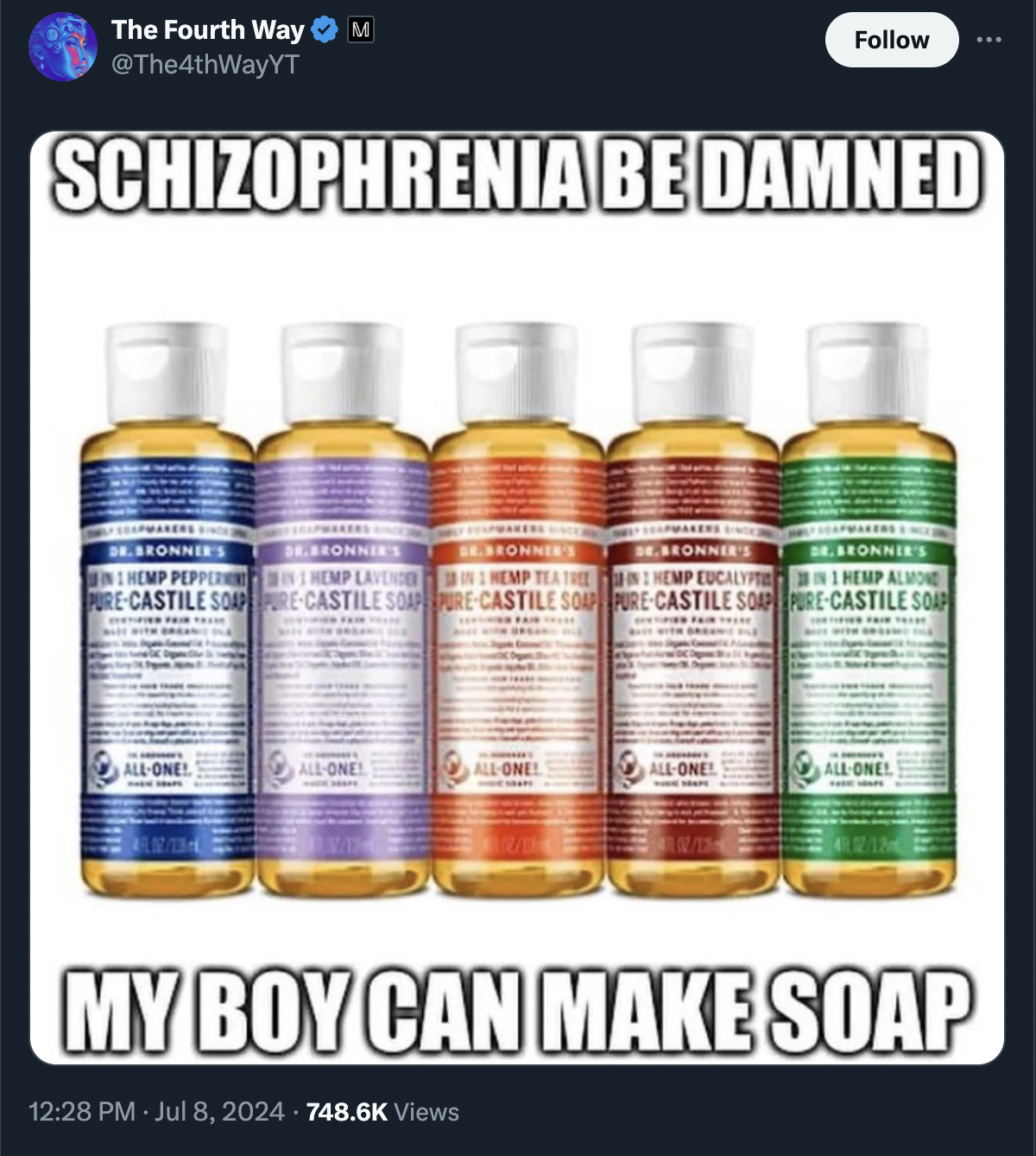 dr bronner's castile soap - The Fourth Way Schizophrenia Be Damned Ronnie Sebronner Hemp Peppershemp Lahnemp Teatr PureCastile Soap PreCastile Soap PreCastile Soap Bonnees Hemp Eucalypt PureCastile Soap Bonnie'S 1 Hemp Alone PureCastile Sop AllOne AllOne 